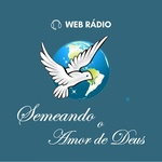 Web-Rádio Semeando o Amor de Deus