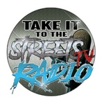 Take It to the Streets Radio