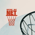 Dash Radio – Nothin’ But Net – All Things Basketball