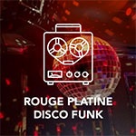 Rouge FM – Platine Disco Funk