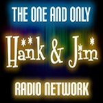 Hank And Jim Radio Network