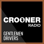 Crooner Radio – Gentlemen Drivers