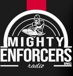 Mighty Enforcers Radio