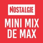 Nostalgie — Mini Mix de Max