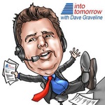 Into Tomorrow with Dave Graveline