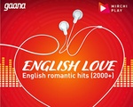 Radio Mirchi – English Love